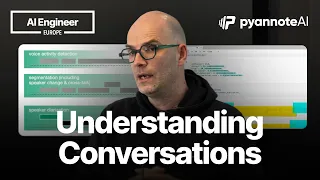 Thumbnail option 1 for Beyond Transcription: Building Voice AI That Understands Conversations — Hervé Bredin, pyannoteAI